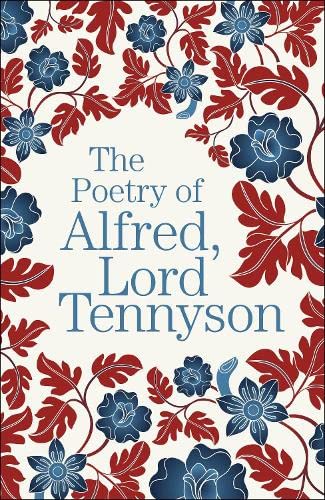 Imagen de archivo de The Poetry of Alfred, Lord Tennyson (Arcturus Great Poets Library, 11) a la venta por WorldofBooks