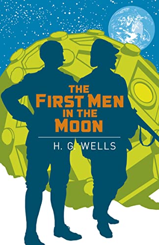 Beispielbild fr The First Men in the Moon (Arcturus Classics, 141) zum Verkauf von Half Price Books Inc.