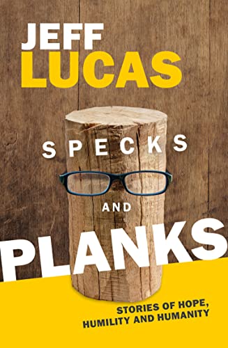 Imagen de archivo de Specks and Planks a la venta por Better World Books Ltd