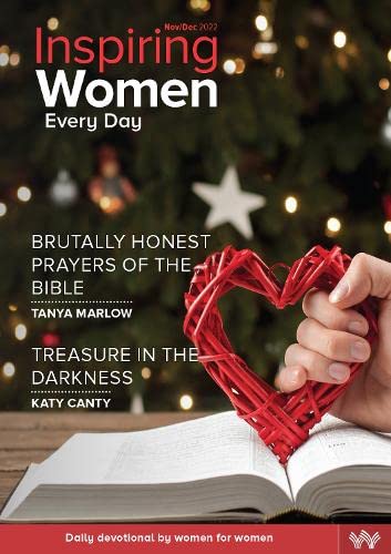 Imagen de archivo de Inspiring Women Every Day Nov/Dec 2022: Brutally Honest Prayers of the Bible & Treasure in the Darkness a la venta por WorldofBooks