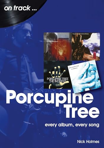 Stock image for Porcupine Tree: every album, every song (On Track) for sale by SecondSale
