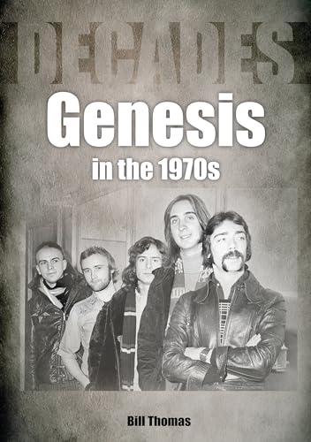 Stock image for Genesis in the 1970s (Decades) for sale by AwesomeBooks