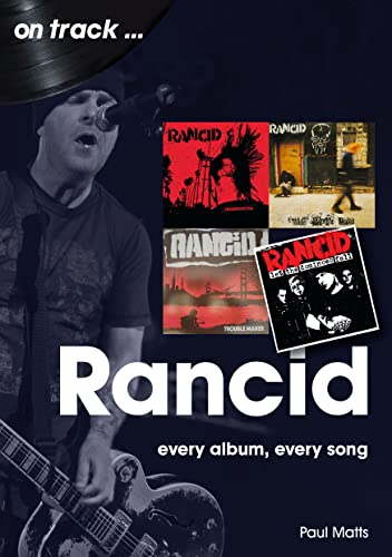Stock image for Rancid: every album every song (On Track) for sale by Powell's Bookstores Chicago, ABAA