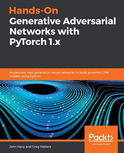 Immagine dell'editore per Hands-On Generative Adversarial Networks with PyTorch 1.x venduto da ThriftBooks-Atlanta