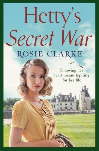 Stock image for Hetty's Secret War (Women at War) for sale by WorldofBooks