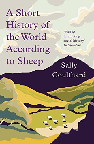 9781789544213: A Short History of the World According to Sheep