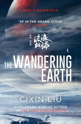 Stock image for The Wandering Earth: Film Tie-In for sale by WorldofBooks