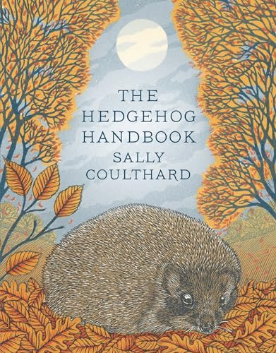 Beispielbild fr The Hedgehog Handbook zum Verkauf von Better World Books