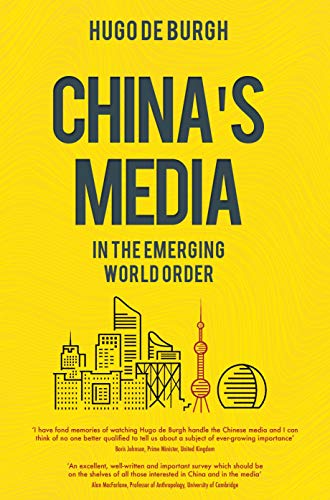 Stock image for China's Media in the Emerging World Order: how they came to be a powerful new force in media for sale by WorldofBooks
