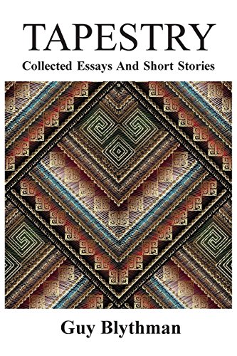 Beispielbild fr Tapestry: Collected Essays and Short Stories zum Verkauf von Lucky's Textbooks