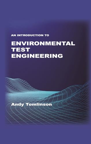 9781789554014: An Introduction to Environmental Test Engineering