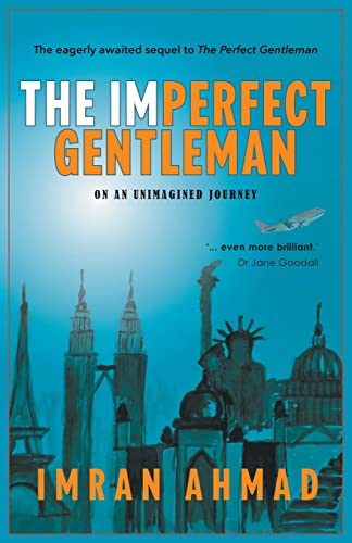 Beispielbild fr The Imperfect Gentleman: on an Unimagined Journey zum Verkauf von Books From California