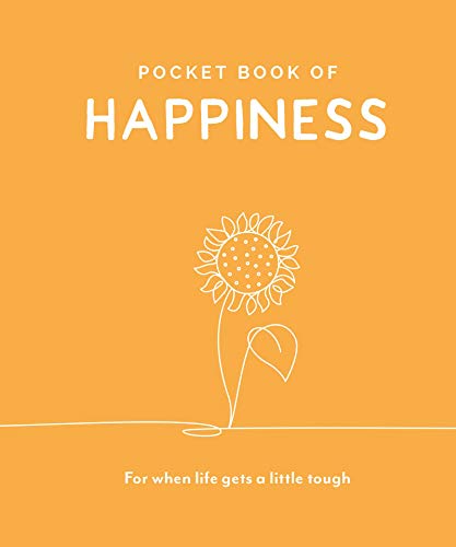 Beispielbild fr Pocket Book of Happiness: For When Life Gets a Little Tough (Pocket Books Series) zum Verkauf von WorldofBooks