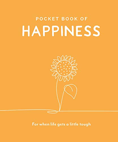 Stock image for Pocket Book of Happiness: For When Life Gets a Little Tough (Pocket Books Series) for sale by WorldofBooks