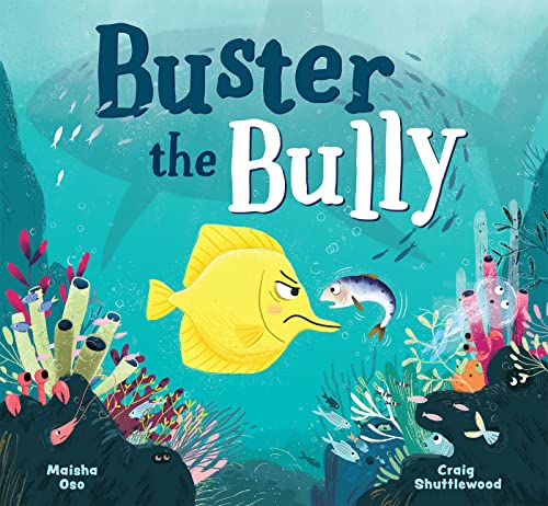 Beispielbild fr Buster the Bully zum Verkauf von AwesomeBooks