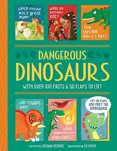 Stock image for Dangerous Dinosaurs (Lift-the-flap History) for sale by AwesomeBooks