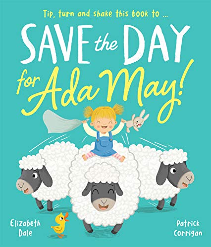 Stock image for Save the Day for Ada May (Picture Books) for sale by WorldofBooks