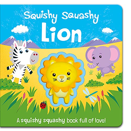 Beispielbild fr Squishy Squashy Lion (Squishy Squashy Books) zum Verkauf von Zoom Books Company