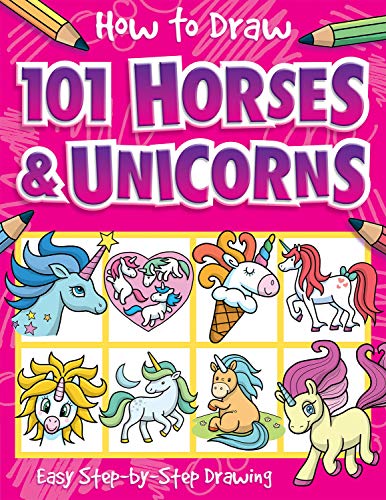 Stock image for How to Draw 101 Horses and Unicorns for sale by AwesomeBooks