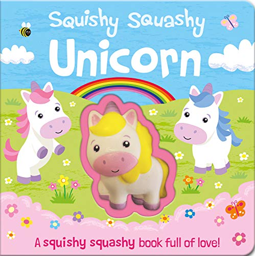 Beispielbild fr Squishy Squashy Unicorn (Squishy Squashy Books) zum Verkauf von WorldofBooks