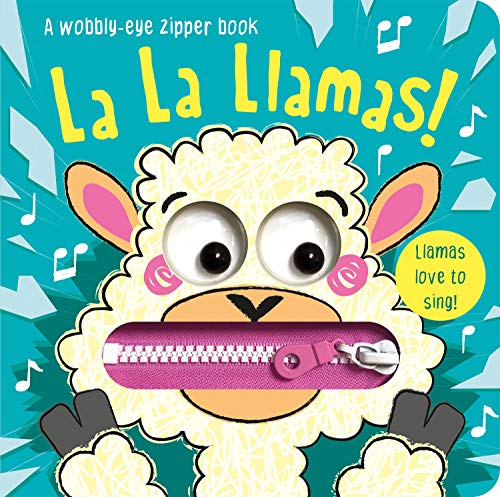 Beispielbild fr La La Llamas! (Wobbly-Eye Zipper Books) zum Verkauf von WorldofBooks