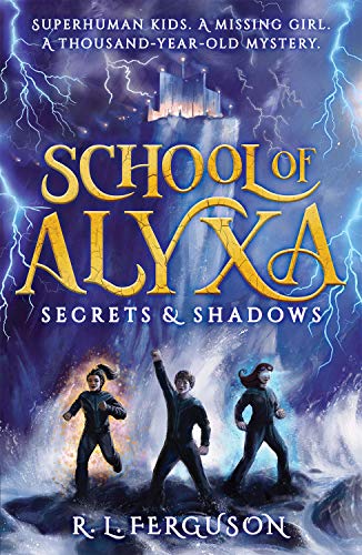 Stock image for Secrets and Shadows (School of Alyxa) for sale by WorldofBooks