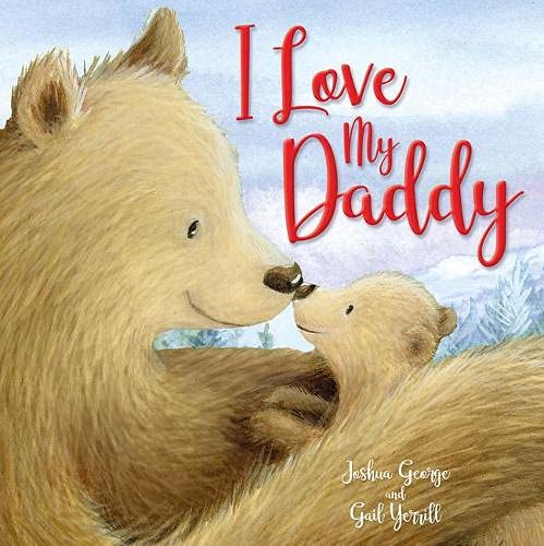 Beispielbild fr I love my daddy (Picture Storybooks) zum Verkauf von AwesomeBooks