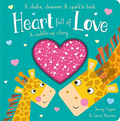 9781789583250: Heart Full of Love (Shake, Shimmer & Sparkle Books)