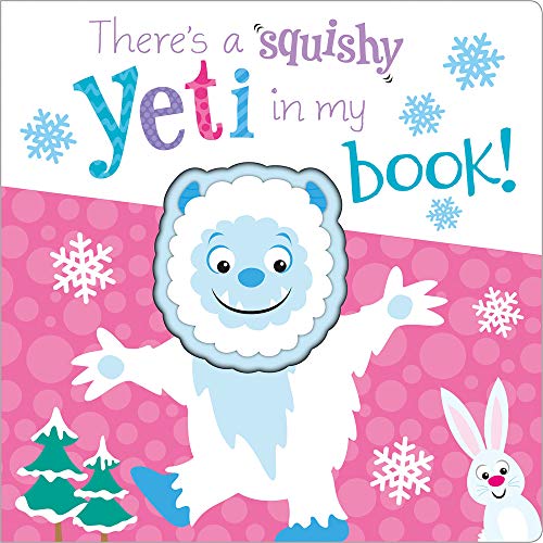 Stock image for There's a Yeti in My Book! (Squishy In My Book) for sale by Gulf Coast Books