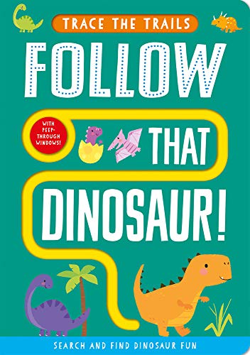 Beispielbild fr Follow That Dinosaur! (Trace the Trails) zum Verkauf von Once Upon A Time Books