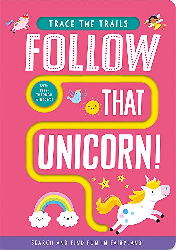 Beispielbild fr Follow That Unicorn! (Trace the Trails) zum Verkauf von WorldofBooks
