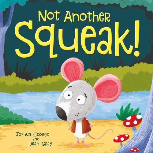 Stock image for Not Another Squeak (Picture Storybooks) for sale by AwesomeBooks