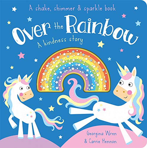 Beispielbild fr Over the Rainbow (Shake, Shimmer & Sparkle Books) zum Verkauf von AwesomeBooks