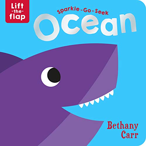 Stock image for Sparkle-Go-Seek Ocean (Sparkle-Go-Seek Lift-the-Flap Books) for sale by AwesomeBooks