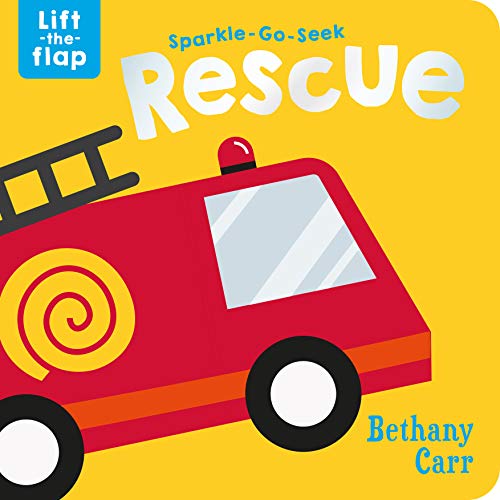 Stock image for Sparkle-Go-Seek Rescue (Sparkle-Go-Seek Lift-the-Flap Books) for sale by AwesomeBooks