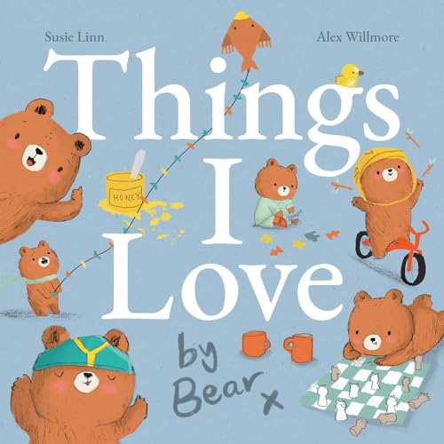 Imagen de archivo de Things I Love By Bear a la venta por Universal Store