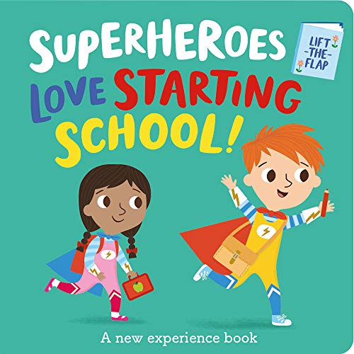 Stock image for Superheroes Love Starting School! for sale by ThriftBooks-Dallas