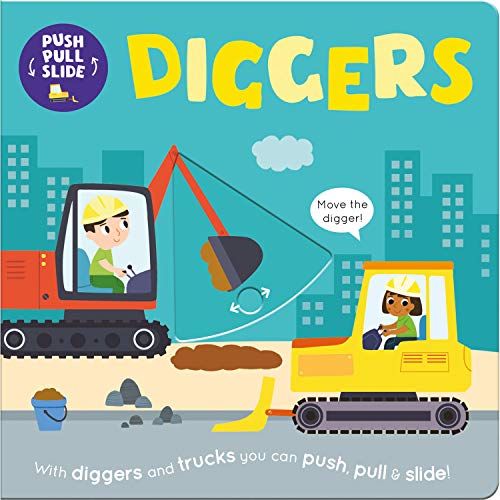 Stock image for Diggers (Push Pull Slide) for sale by WorldofBooks