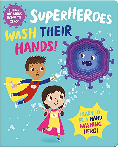 Beispielbild fr Superheroes Wash Their Hands! (I'm a Super Toddler! Die-Cut Board Book) zum Verkauf von AwesomeBooks