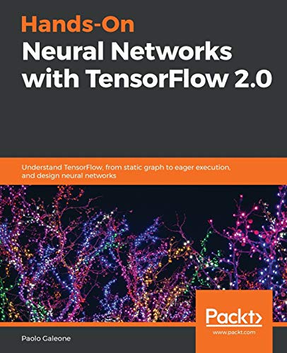Stock image for Hands-On Neural Networks with TensorFlow 2.0 for sale by HPB-Red