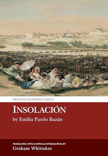 Imagen de archivo de Insolacin: Historia amorosa   by Emilia Pardo Bazn a la venta por Revaluation Books