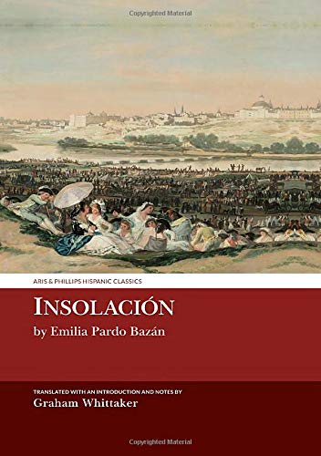 Imagen de archivo de Insolacin: Historia amorosa   by Emilia Pardo Bazn a la venta por Revaluation Books