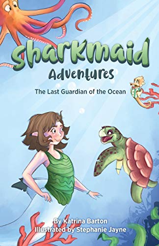 Imagen de archivo de Sharkmaid Adventures: The last guardian of the ocean a la venta por WorldofBooks