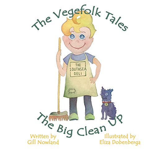 Stock image for The Vegefolk Tales: The Big Clean Up (1) for sale by WorldofBooks
