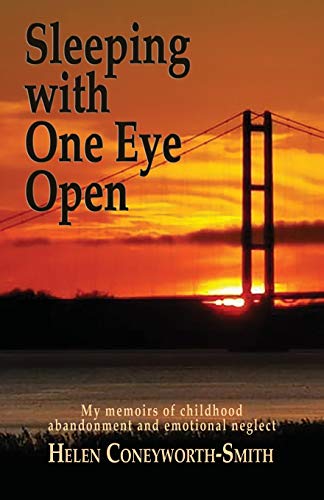 Beispielbild fr Sleeping with one eye open: My memoirs of childhood abandonment and emotional neglect zum Verkauf von WorldofBooks