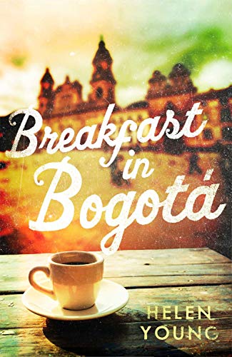 Stock image for Breakfast in Bogota for sale by WorldofBooks