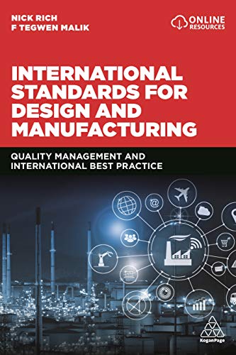 Imagen de archivo de International Standards for Design and Manufacturing: Quality Management and International Best Practice a la venta por Tall Stories BA