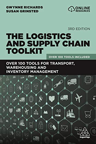 Imagen de archivo de Logistics and Supply Chain Toolkit: Over 100 Tools for Transport; Warehousing and Inventory Management a la venta por Ria Christie Collections