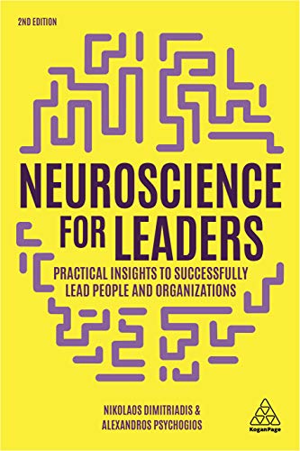 Stock image for Neuroscience for Leaders: Practical Insights to Successfully Lead People and Organizations for sale by Book Deals