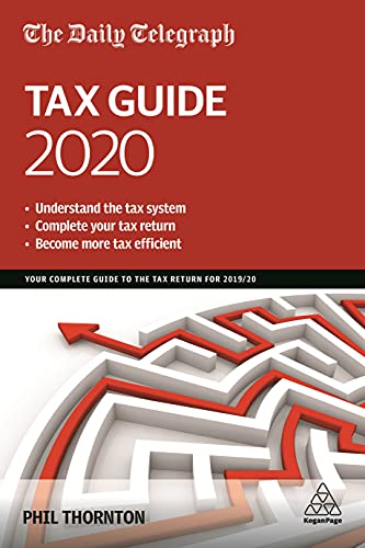 Stock image for The Daily Telegraph Tax Guide 2020: Your Complete Guide to the Tax Return for 2019/20 for sale by WorldofBooks